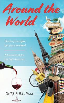 Around The World: Stories from a far, but close to a bar!