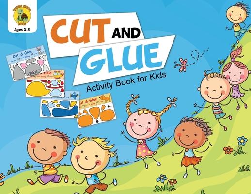 Cut and Glue Activity Book for Kids: Cut Out Cute Full Color Images of Animals, Vehicles and Plants (Ages 3-5)