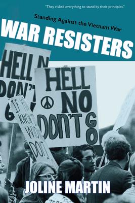 War Resisters: Standing Against the Vietnam War Subscription