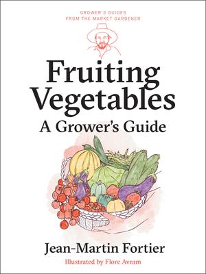 Fruiting Vegetables: A Grower's Guide Subscription
