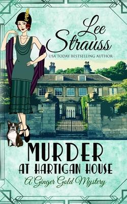 Murder at Hartigan House: a cozy historical 1920s mystery