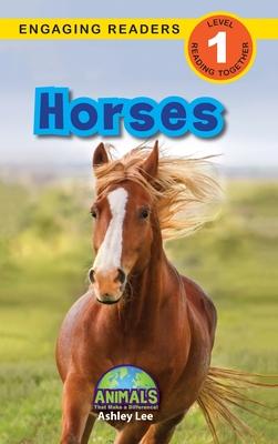 Horses: Animals That Make a Difference! (Engaging Readers, Level 1)