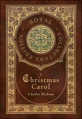 A Christmas Carol (Royal Collector's Edition) (Illustrated) (Case Laminate Hardcover with Jacket) Subscription