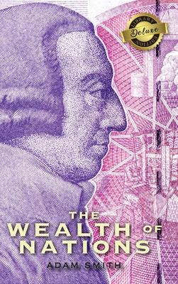 The Wealth of Nations (Complete) (Books 1-5) (Deluxe Library Edition) Subscription