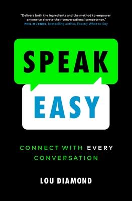 Speak Easy: Connect with Every Conversation