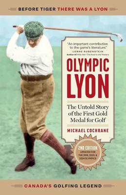 Olympic Lyon: The Untold Story of the First Gold Medal for Golf