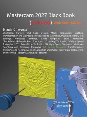 Mastercam 2027 Black Book: (Colored) Subscription