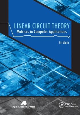 Linear Circuit Theory: Matrices in Computer Applications Subscription