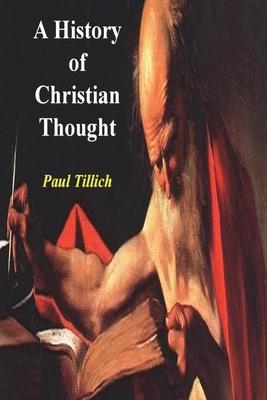 A History of Christian Thought