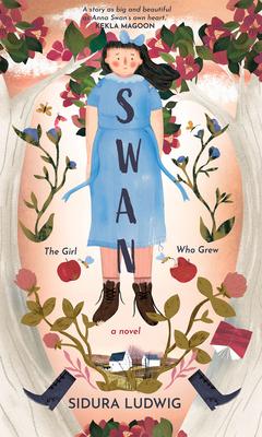 Swan: The Girl Who Grew