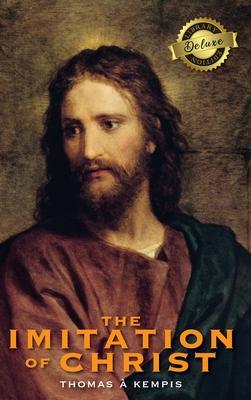 The Imitation of Christ (Deluxe Library Edition) (Annotated) Subscription