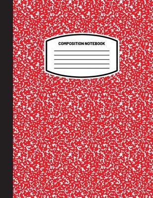 Classic Composition Notebook: (8.5x11) Wide Ruled Lined Paper Notebook Journal (Red) (Notebook for Kids, Teens, Students, Adults) Back to School and