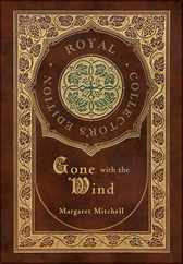 Gone with the Wind (Royal Collector's Edition) (Case Laminate Hardcover with Jacket) Subscription