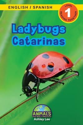 Ladybugs / Catarinas: Bilingual (English / Spanish) (Ingls / Espaol) Animals That Make a Difference! (Engaging Readers, Level 1)