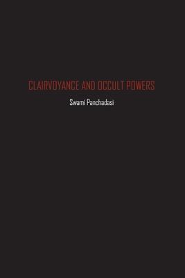 Clairvoyance and Occult Powers