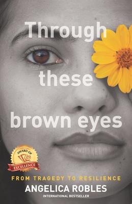 Through These Brown Eyes