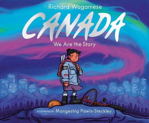 Canada: We Are the Story Subscription