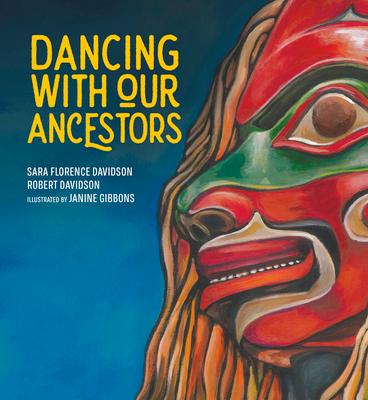 Dancing with Our Ancestors