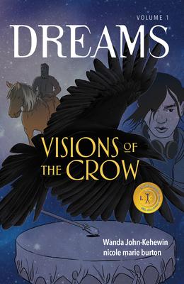 Visions of the Crow