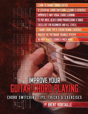 Improve Your Guitar Chord Playing: Chord Switching Tips, Tricks & Exercises