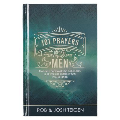 101 Prayers for Men, Powerful Prayers to Encourage Men, Hardcover