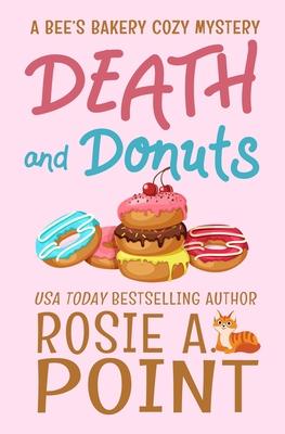 Death and Donuts: A Culinary Cozy Mystery