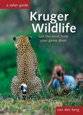 Kruger Wildlife: Get the Most from Your Game Drive