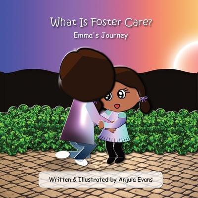 What Is Foster Care?: Emma's Journey Subscription