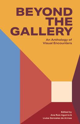 Beyon an Anthology of Visual Encounters: An Anthology of Visual Encounters Subscription