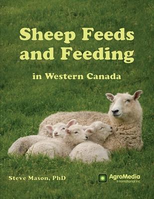 Sheep Feeds and Feeding in Western Canada Subscription