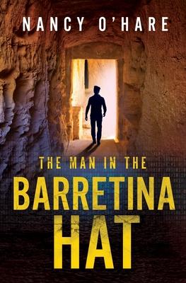 The Man in the Barretina Hat by Nancy O'Hare, Paperback - DiscountMags.com