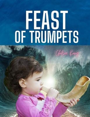 Feast of Trumpets: Rosh Hashannah