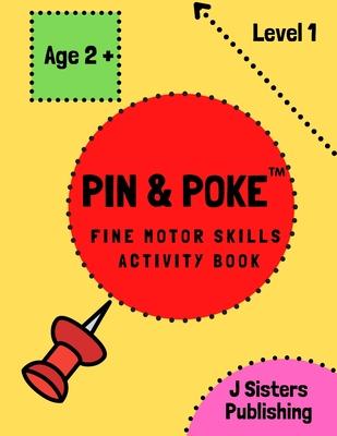 Pin & Poke Fine Motor Skills Activity Book Level 1: For Toddlers and Kids Ages 2+ with Line and Shapes, Popular Activity in Montessori Classroom, Todd