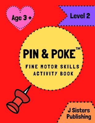 Pin & Poke Fine Motor Skills Activity Book Level 2: For Toddlers and Kids Ages 3+ with Shapes and Complex Designs Popular Activity in Montessori Class