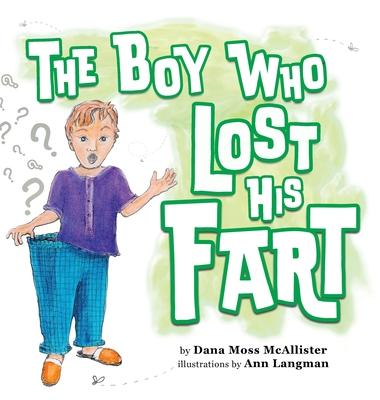 The Boy Who Lost His Fart