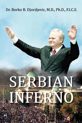 Serbian Inferno