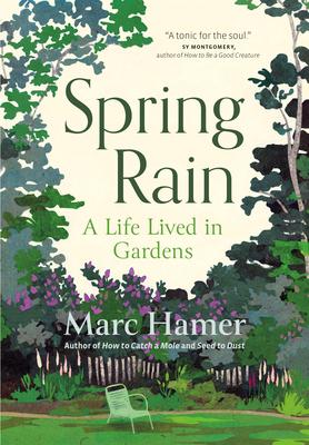 Spring Rain: A Life Lived in Gardens Subscription