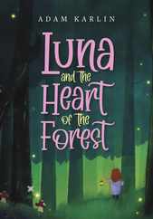 Luna and the Heart of the Forest Subscription