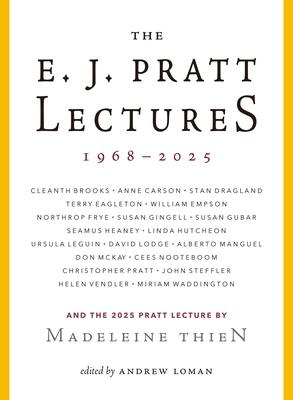 The E.J. Pratt Lectures, 1968-2025 Subscription