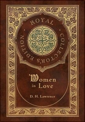 Women in Love (Royal Collector's Edition) (Case Laminate Hardcover with Jacket)