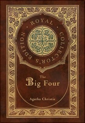 The Big Four (Royal Collector's Edition) (Case Laminate Hardcover with Jacket)