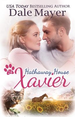 Xavier: A Hathaway House Heartwarming Romance