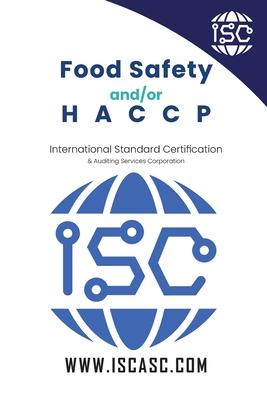 Food Safety and-or HACCP