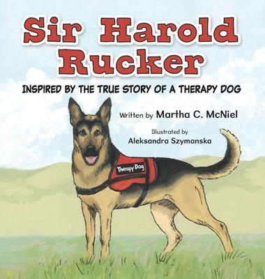 Sir Harold Rucker: Inspired by the True Story of a Therapy Dog Subscription