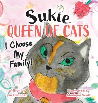 Sukie-Queen of Cats: I Choose My Family! Subscription