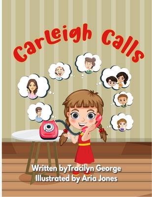 Carleigh Calls