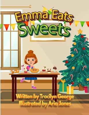 Emma Eats Sweets