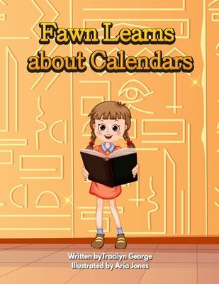 Fawn Learns about Calendars