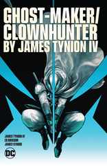 Ghost-Maker/Clownhunter by James Tynion IV Subscription