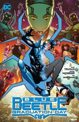 Blue Beetle: Graduation Day